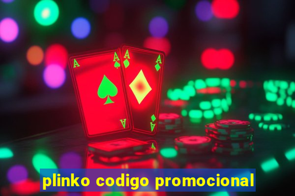 plinko codigo promocional